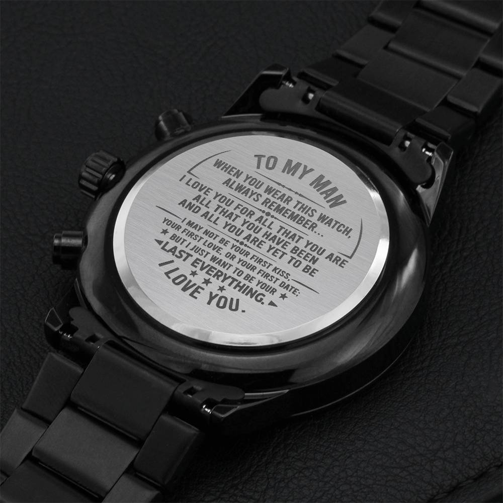 Gift For Your Man - All That You Have Been - Watch Engraving Chronograph Watch