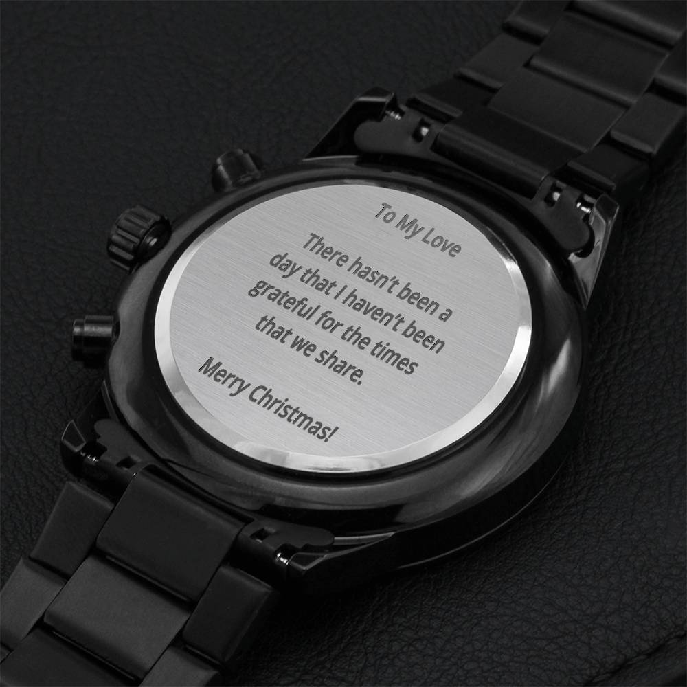 Grateful For The Times We've Shared Cool Watch For Him This Christmas Engraving Chronograph Watch