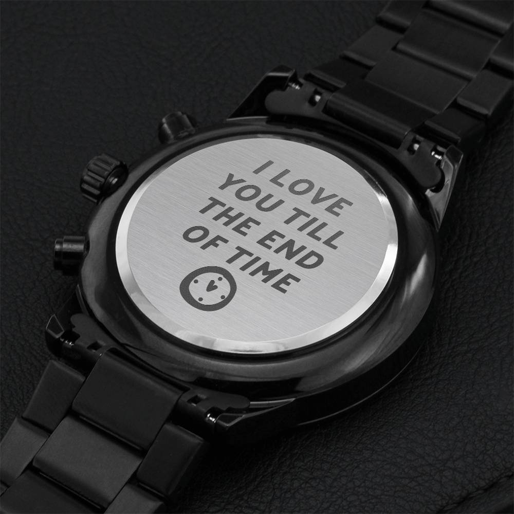 Till The End Of Time Chronograph Watch Engraving Chronograph Watch