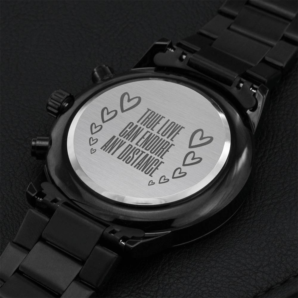 True Love Can Endure Any Distance Engraved Watch Engraving Chronograph Watch