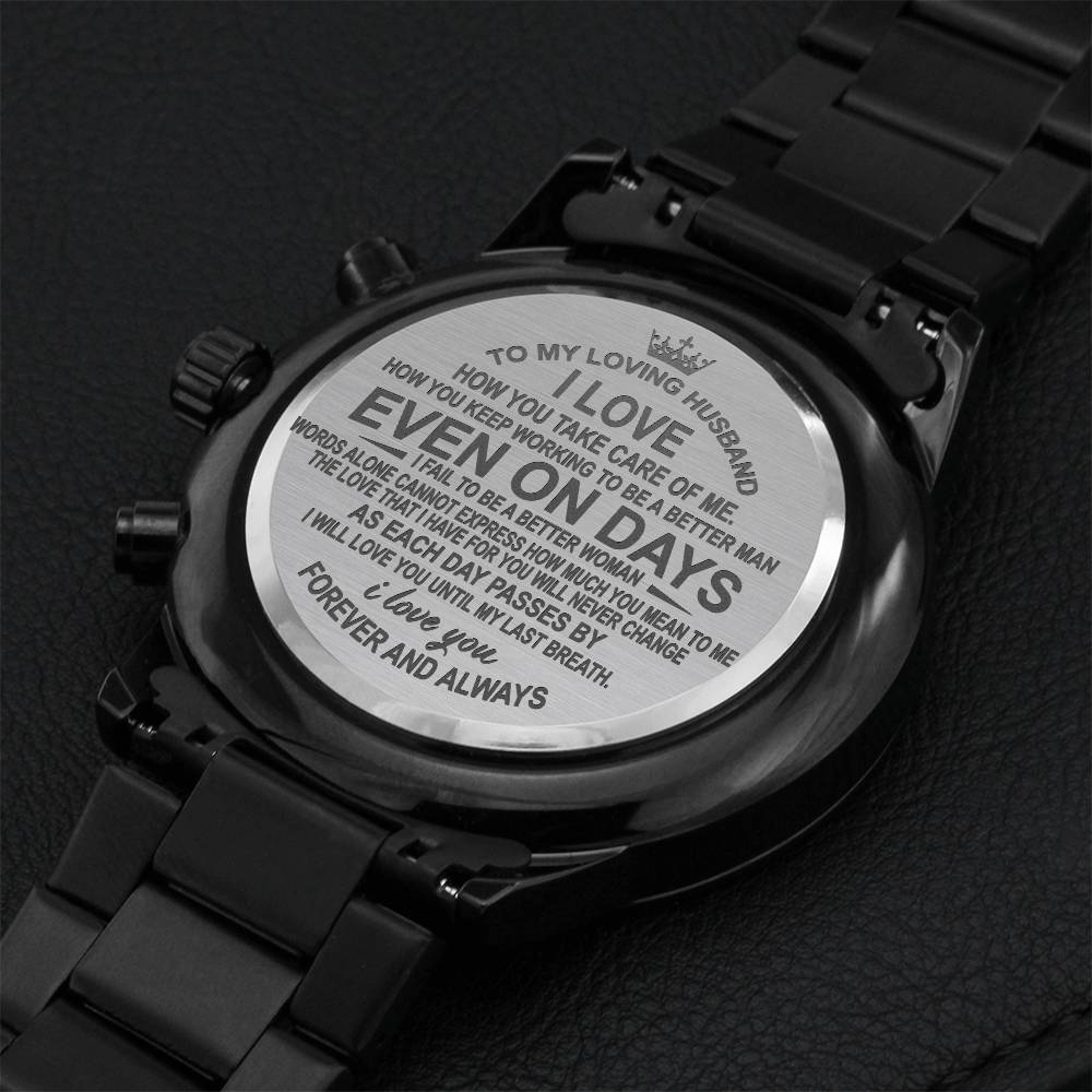 Watch Gift For My Husband - Forever And Always - Engraved Message Engraving Chronograph Watch