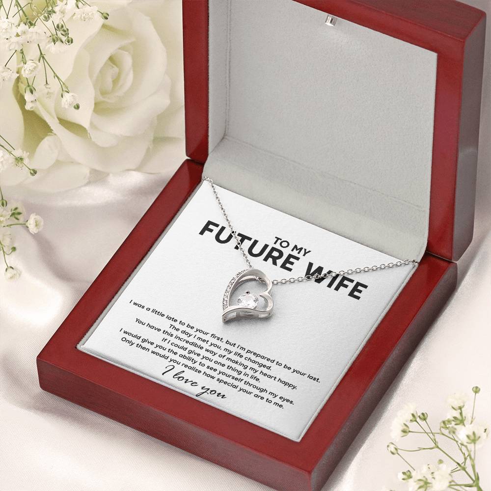 To My Future Wife Necklace Engagement Gift For Future Wife Sentimental Gift For Bride From Groom Birthday Gift For Fiancee Fiance Gift 1 Forever Love Necklace