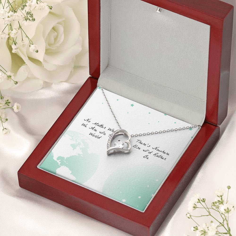 There's Nowhere Else - Necklace Forever Love Necklace