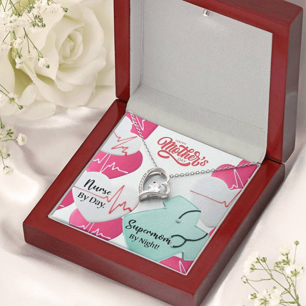 Nurse Mom Mother's Day Mom Nurse By Day Supermom By Night Forever Love Necklace