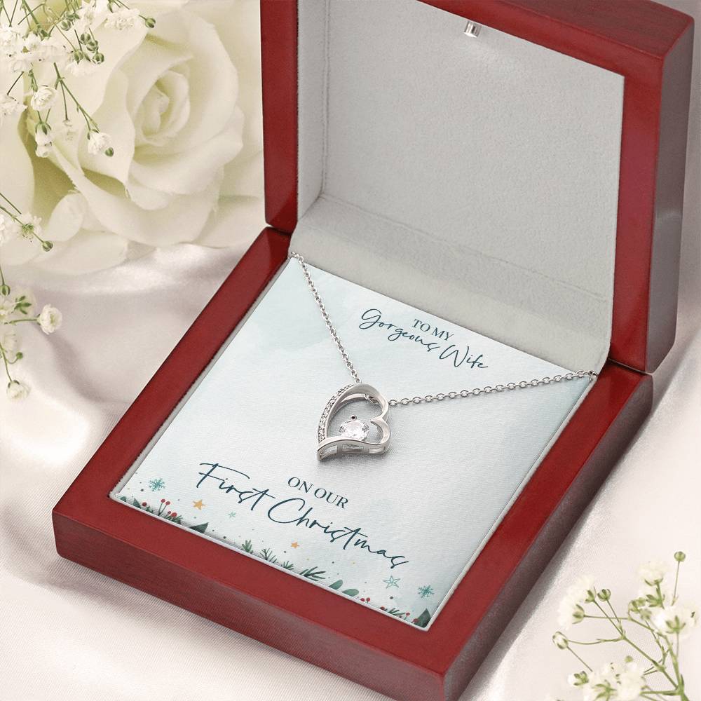 To My Gorgeous Wife On Our First Christmas Forever Love Necklace