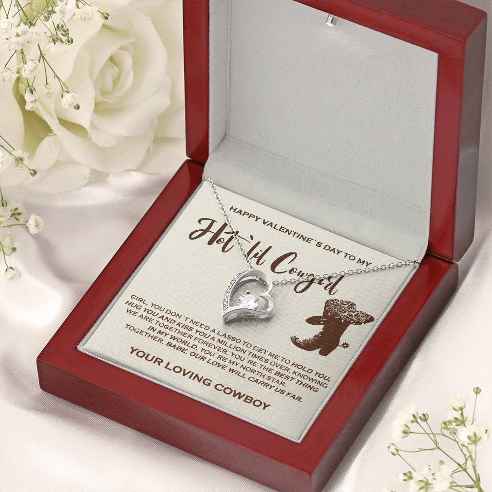 To My Hot `lil Cowgirl Exquisite Necklace For Your Valentine Forever Love Necklace