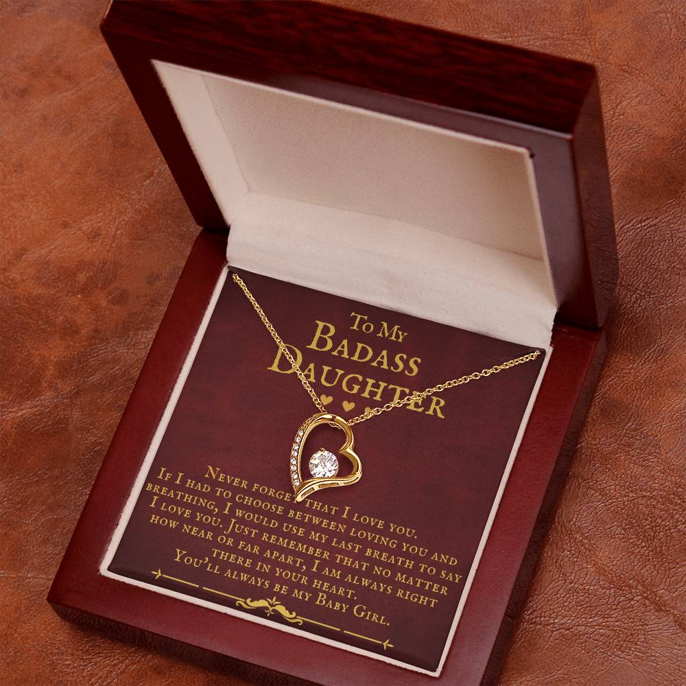 To My Badass Daughter You'Ll Always Be My Baby Girl Forever Love Necklace Forever Love Necklace