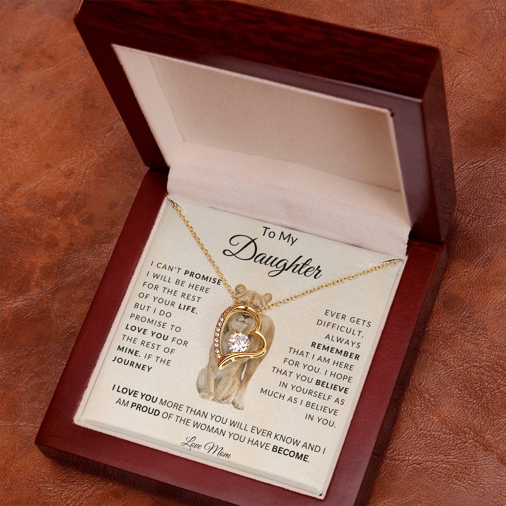 To My Daughter I Can'T Promise I Will Be Here For The Rest Of Your Life Forever Love Necklace Forever Love Necklace