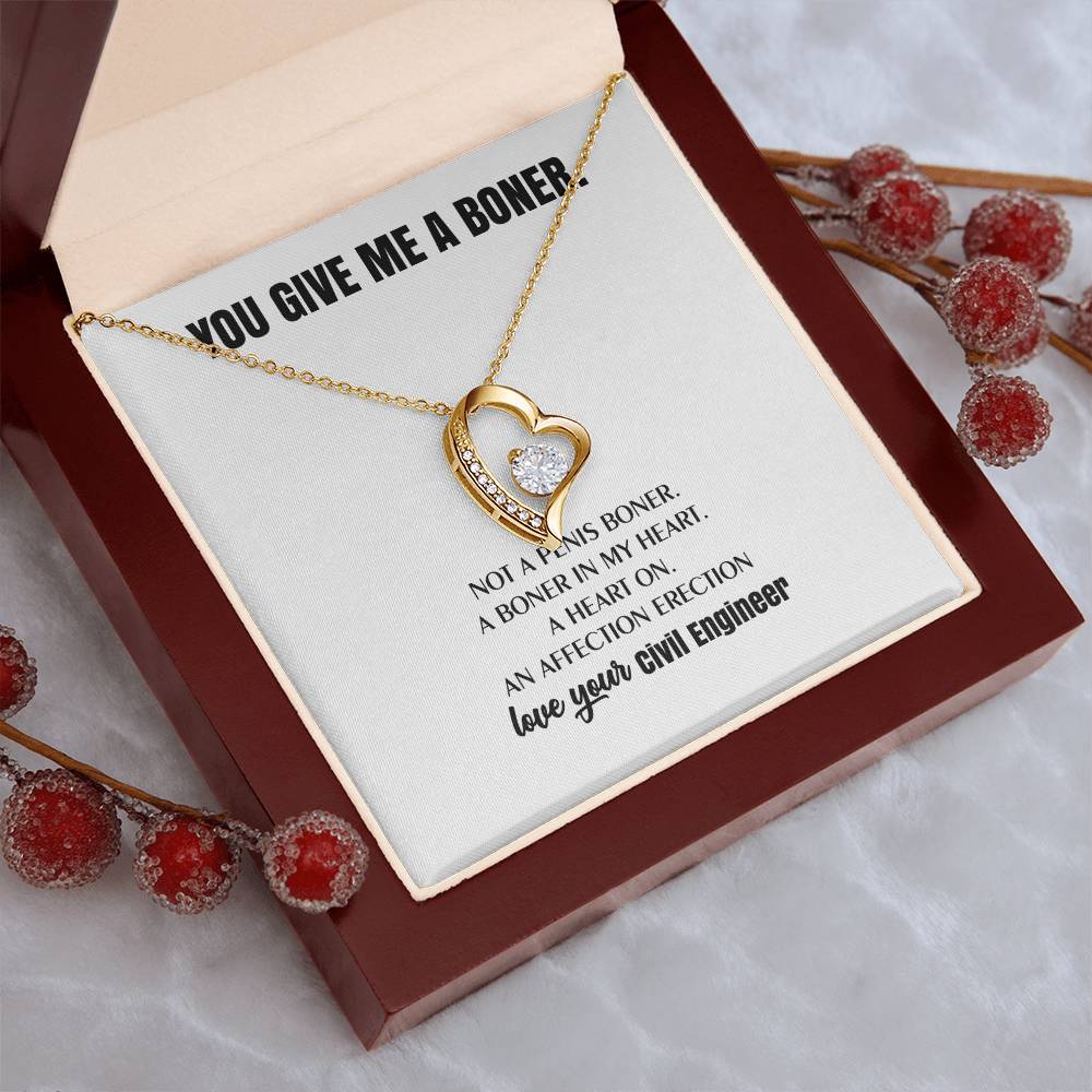 You Give Me A Heart Boner An Affection Erection Funny & Sarcastic Love For Her ♥ Mature Best Funny Gag Gifts For Civil Engineer Wife On Special Days Forever Love Necklace