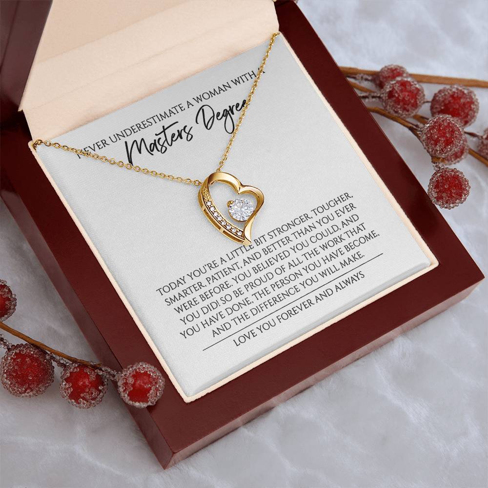 Never Underestimate A Woman With A Master Degree Graduation Gift For Master Forever Love Necklace Forever Love Necklace