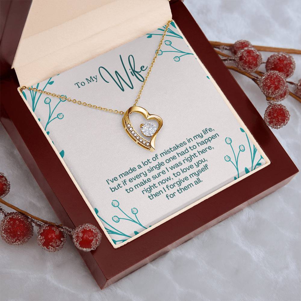 To My Wife To Love You Then I Forgive Myself For Them All Forever Love Necklace