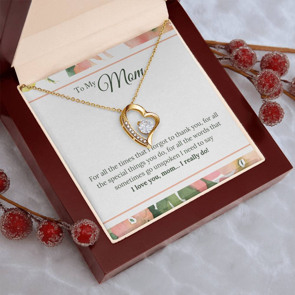 To My Mom I Love You Mom...i Realy Do! Forever Love Necklace
