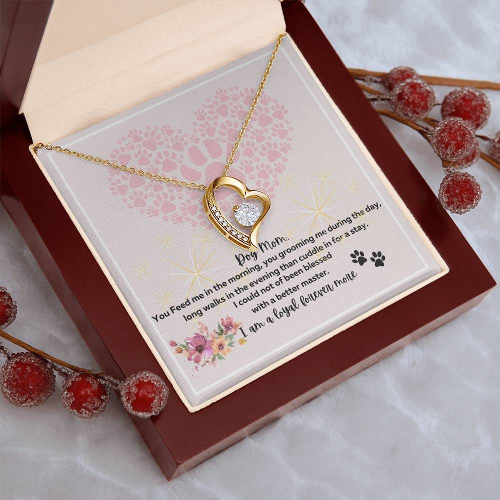 To My Dog Mom Loyal Forever More 1 Forever Love Necklace