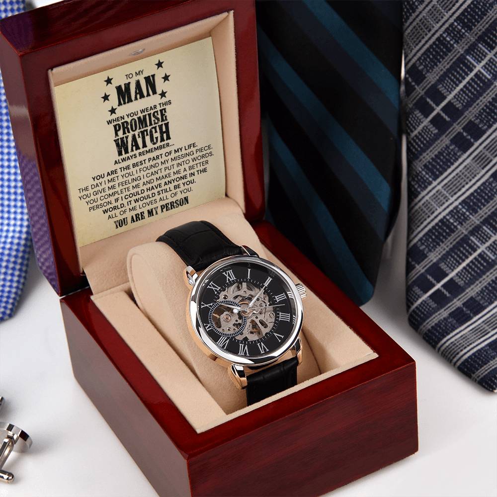 To My Man - You Are The Best Part Of My Life Openwork Watch