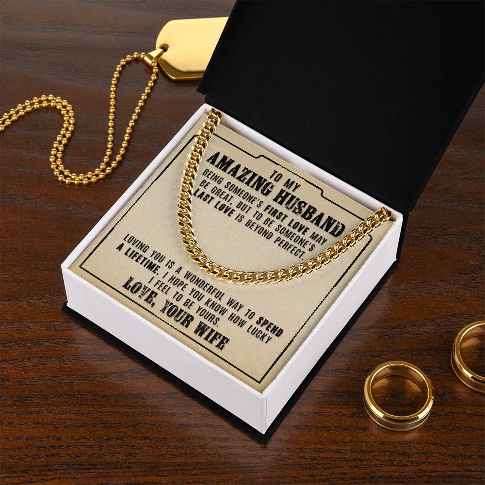 To My Amazing Husband - Cuban Link Chain Necklace