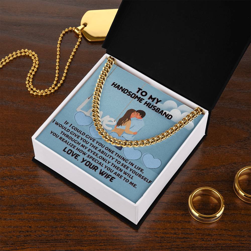 To My Dear Handsome Husband Cuban Link Chain