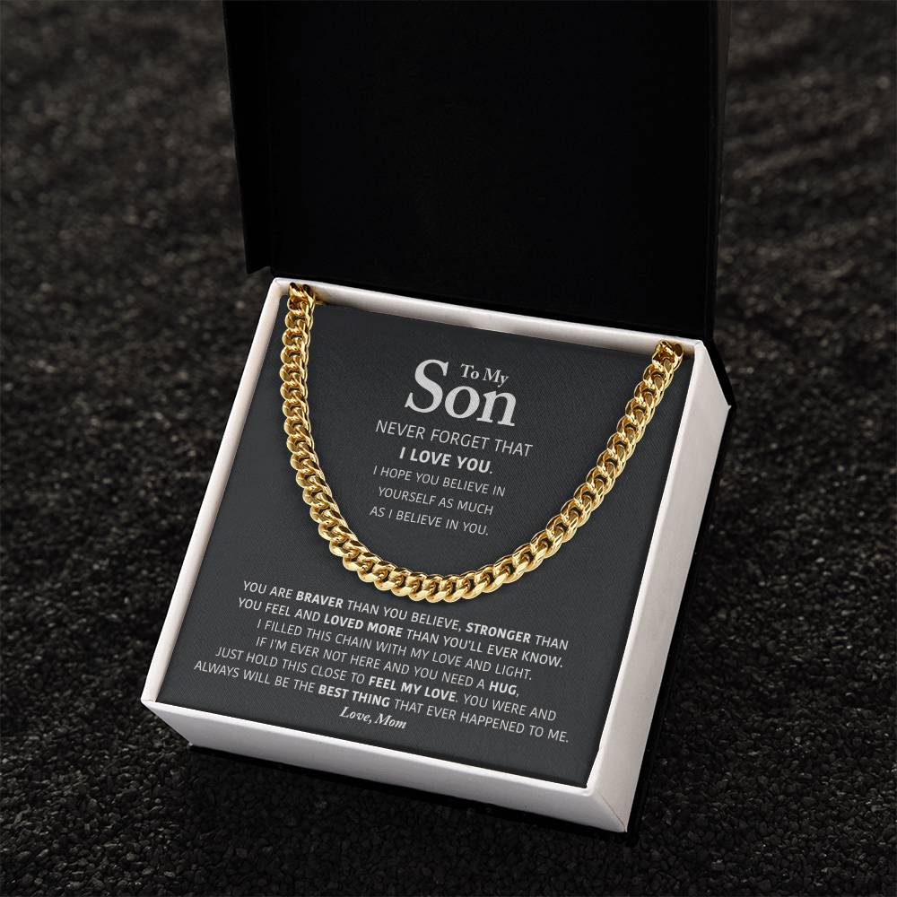 My Son - Braver Than You Believe - Cuban Link Chain