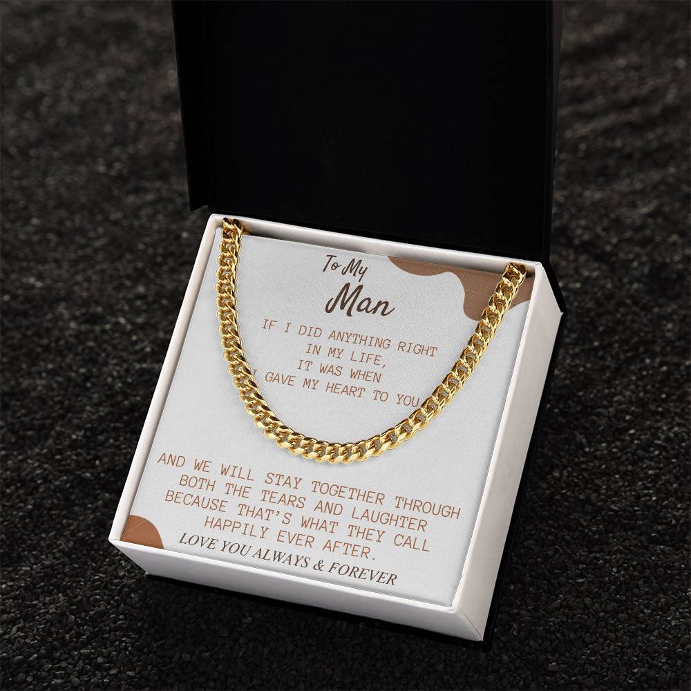 Perfect Gift For My Man Cuban Link Chain