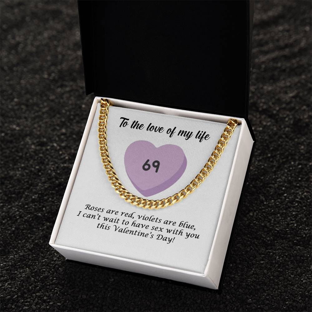 Love Of My Life Cuban Link Chain
