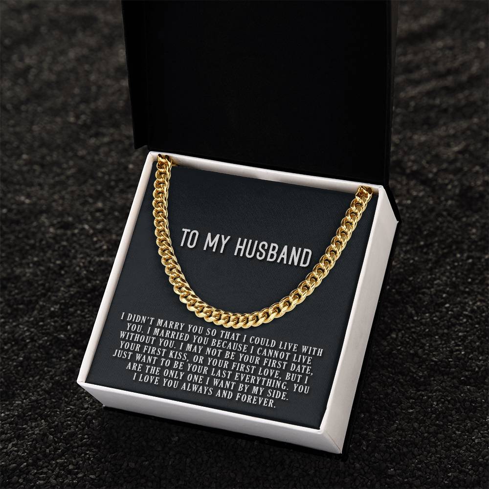 Cannot Live Without You Cuban Link Chain