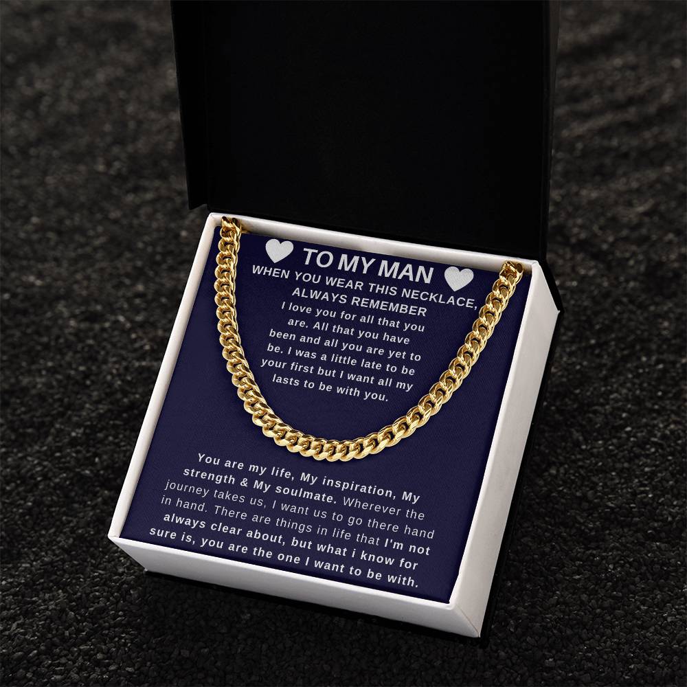To My Man - Perfect Valentine Gift Cuban Link Chain