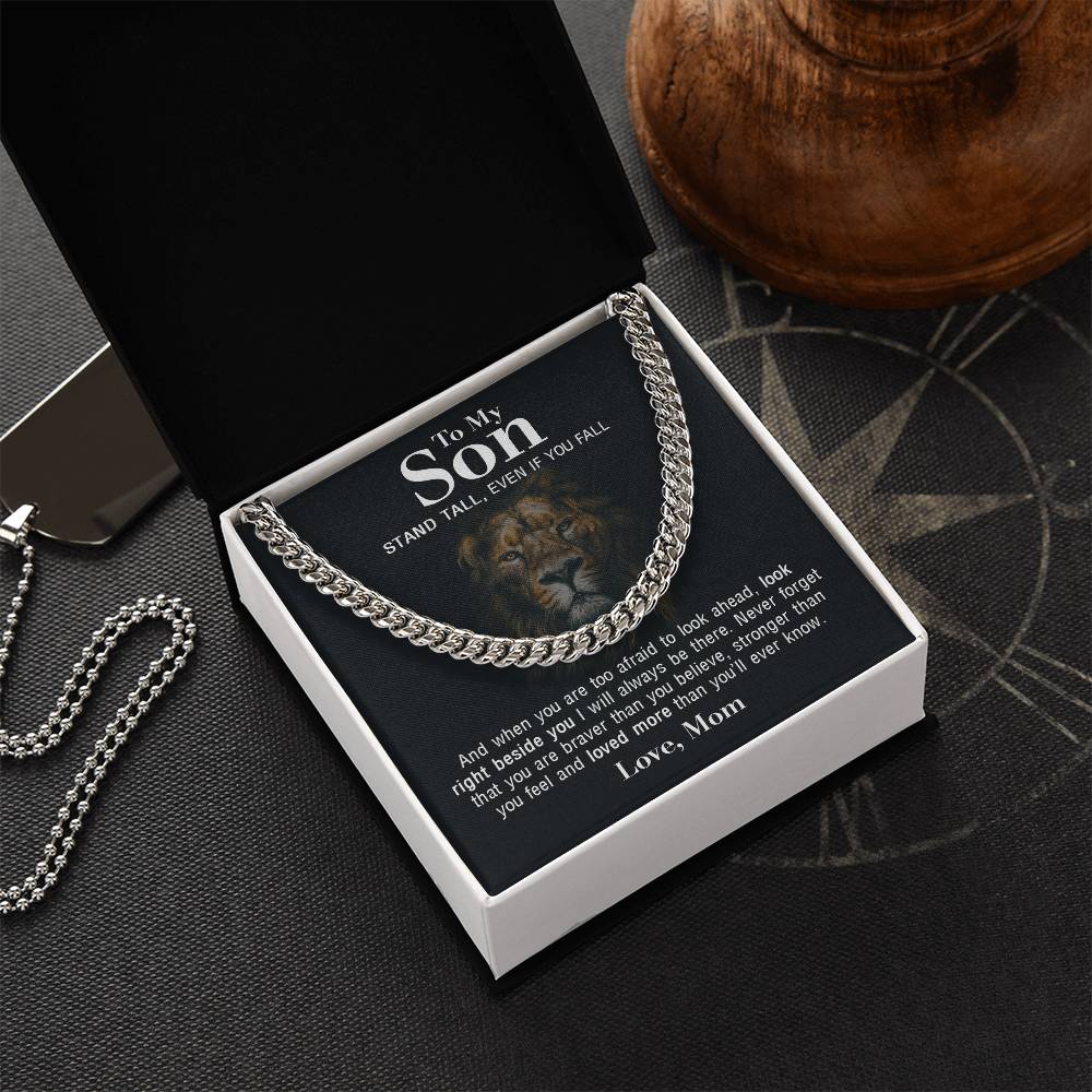 To My Son - Stand Tall From Mom - Cuban Link Chain