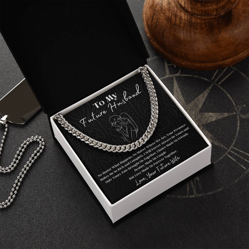 To My Future Husband Cuban Link Chain