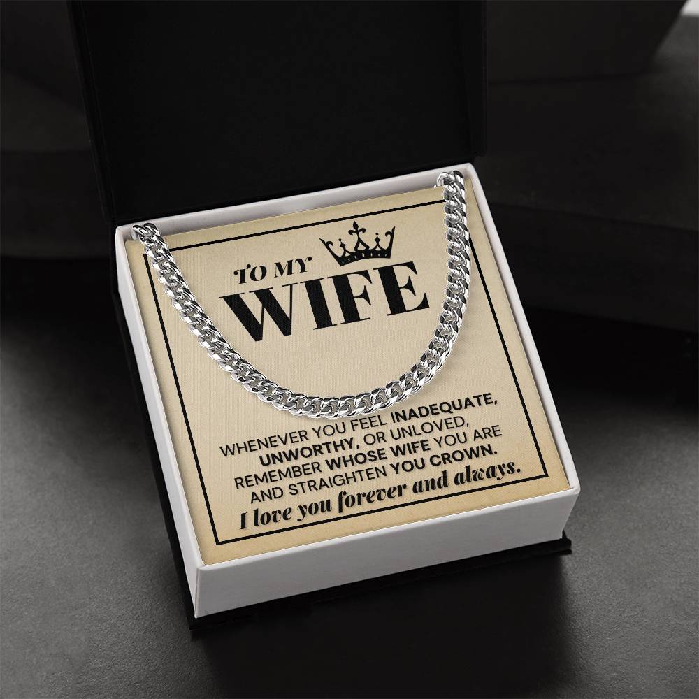 Remember Whose Wife You Are - Cuban Link Chain Necklace