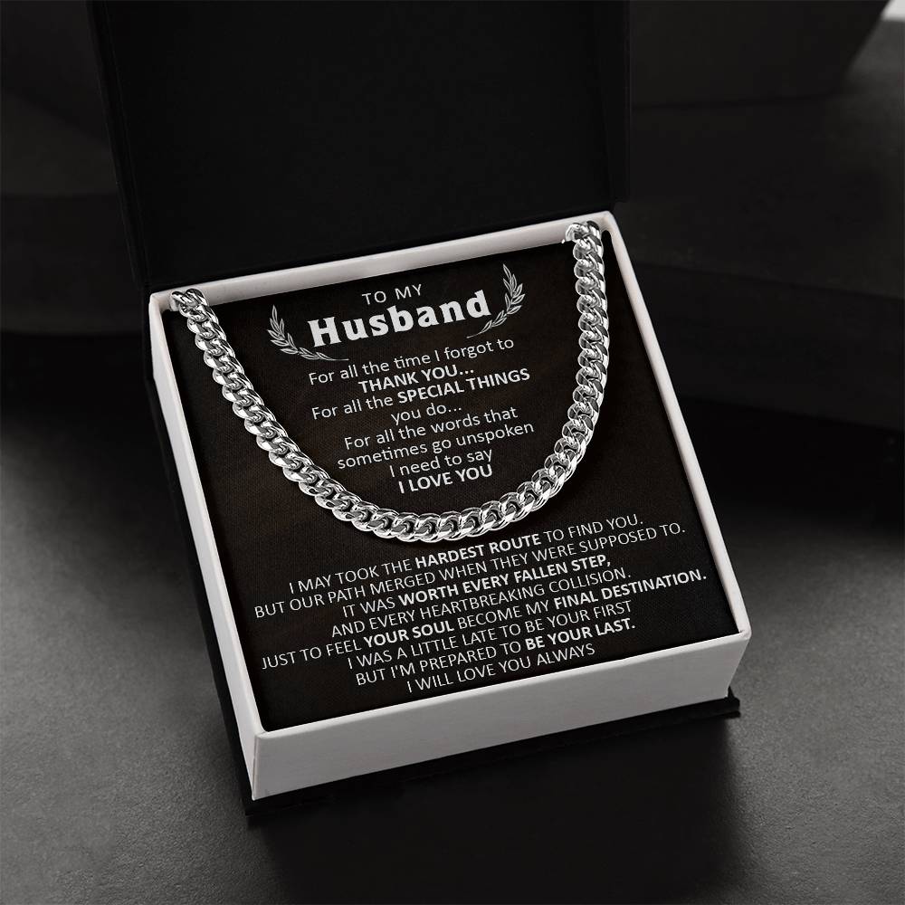 Gift For Husband - The Hardest Route - Cuban Cuban Link Chain