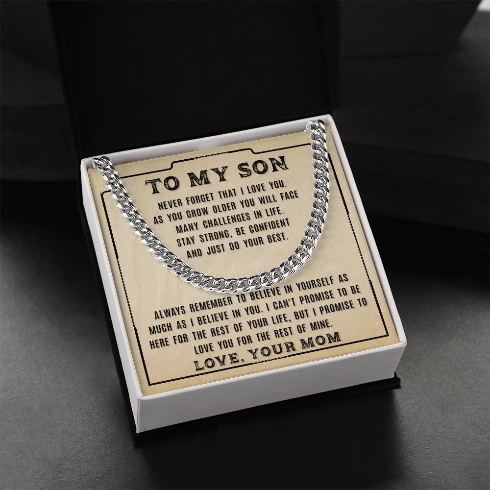 To My Son - Never Forget That -  Cuban Link Chain Necklace