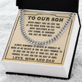 To Our Son - Never Forget That - Cuban Link Chain Necklace