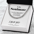 To My Soulmate - Dream Come True - Cuban Link Chain - Necklace