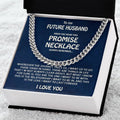 To My Future Husband  Promise Necklace Cuban Link Chain