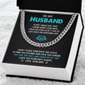 To My Husband Every Single Day That I Spend Being Your Wife Cuban Link Chain Gift