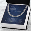 To My Amazing Husband Cuban Link Chain Necklace Gift For Husband From Wife
