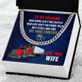 To My Trucker - Cuban Link Chain