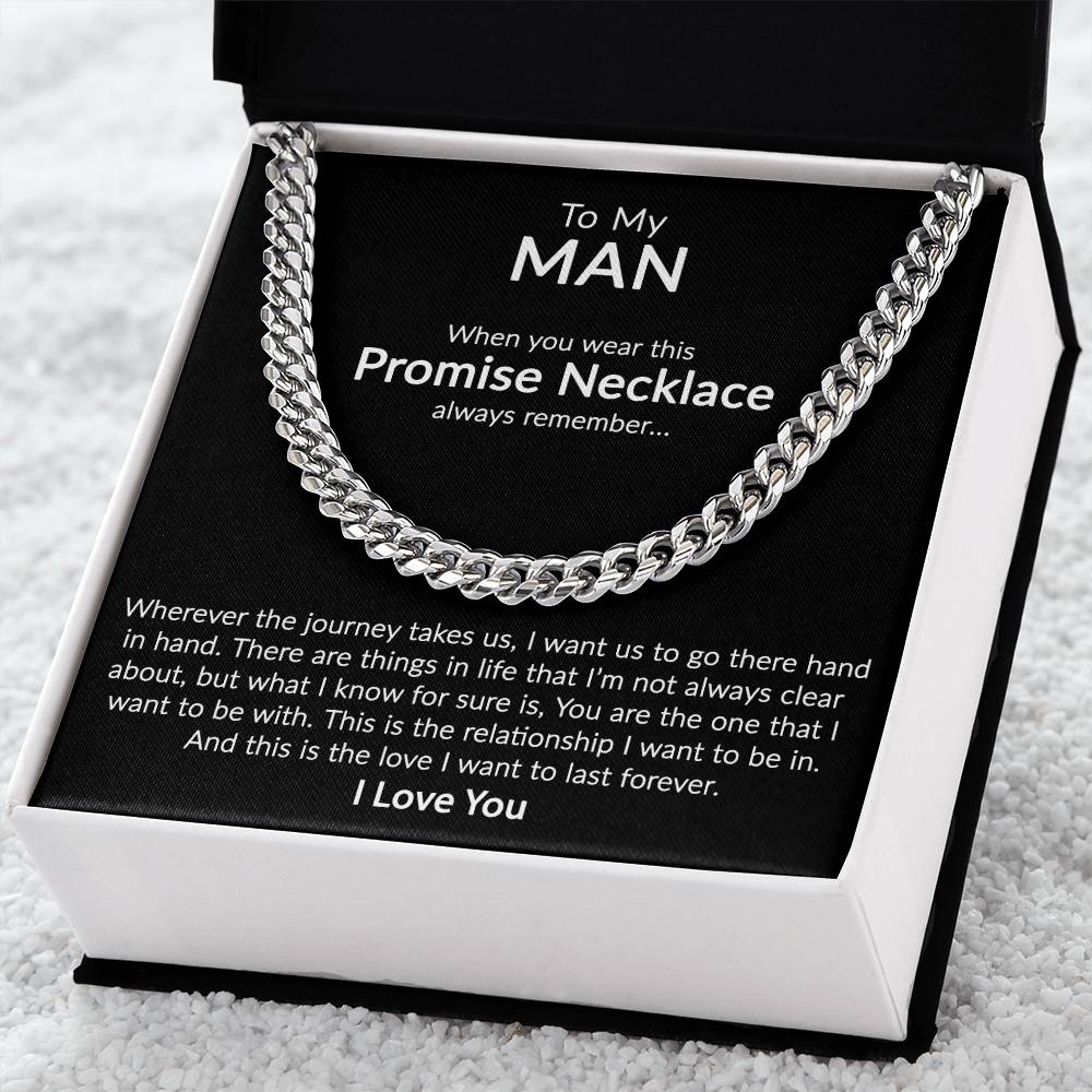 To My Man - Promise Necklace Cuban Link Chain