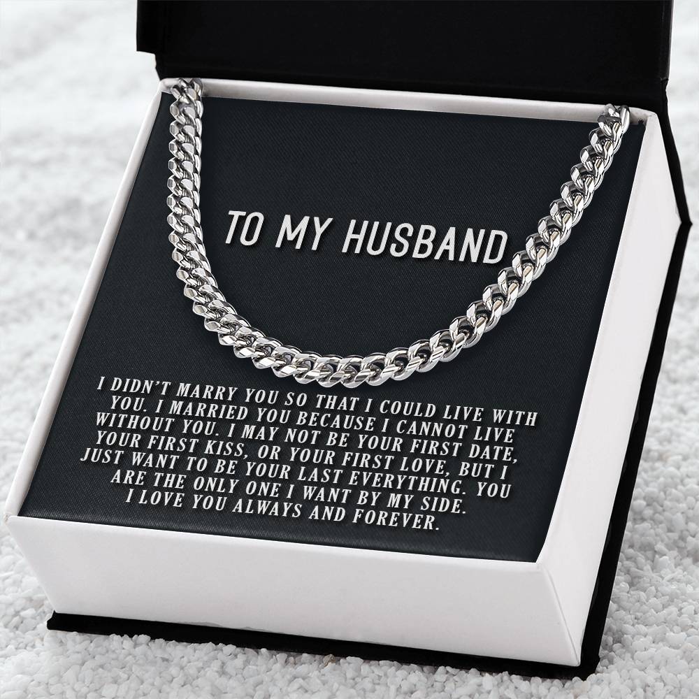 Cannot Live Without You Cuban Link Chain