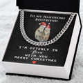 To My Handsome Boyfriend - Luxury Valentine's Day Gifts Cuban Link Chain