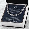 To My Son Cuban Chain Necklace Gift For Son From Mom Dad Cuban Link Chain