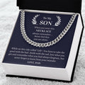Gift For Son From Dad - Never Forget To Learn From Your Mistake Cuban Link Chain