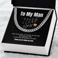 To My Man - Cuban Link Chain Necklace