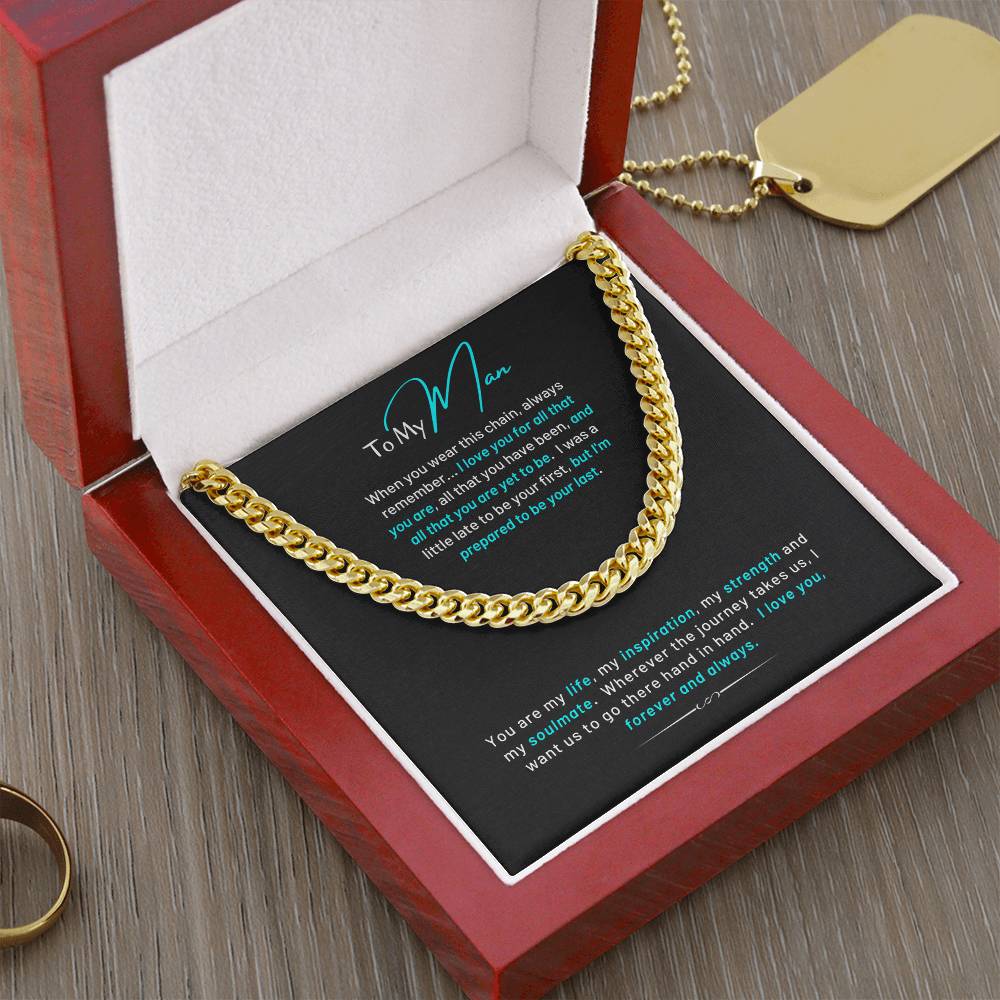 To My Main Cuban Chain Necklace With For All That You Are Message Card Cuban Link Chain