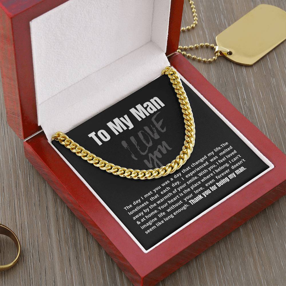 To My Man - The Day I Met You - Cuban Link Chain Necklace