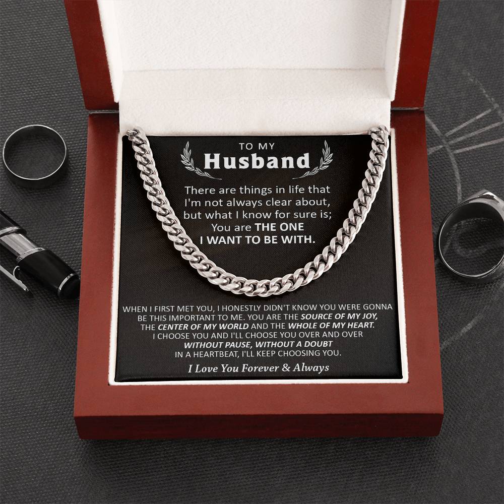Gift For Husband - Be With - Cuban Cuban Link Chain