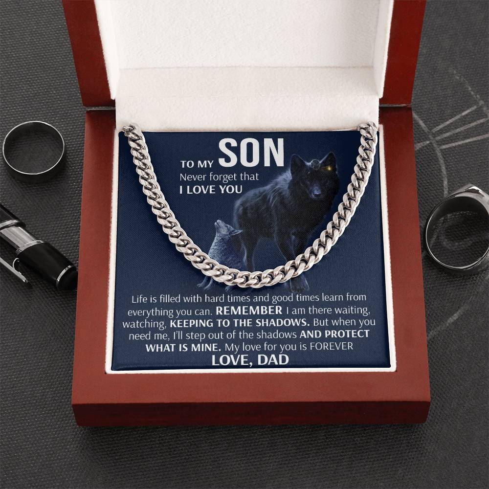 To My Son - Keeping To The Shadows Form Dad  Cuban Link Chain Necklace