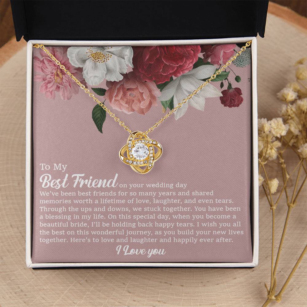To My Best Friend On Her Wedding Day Bride Gift From Maid Of Honor Best Friend To Bride Necklace Wedding Gift Love Knot Necklace