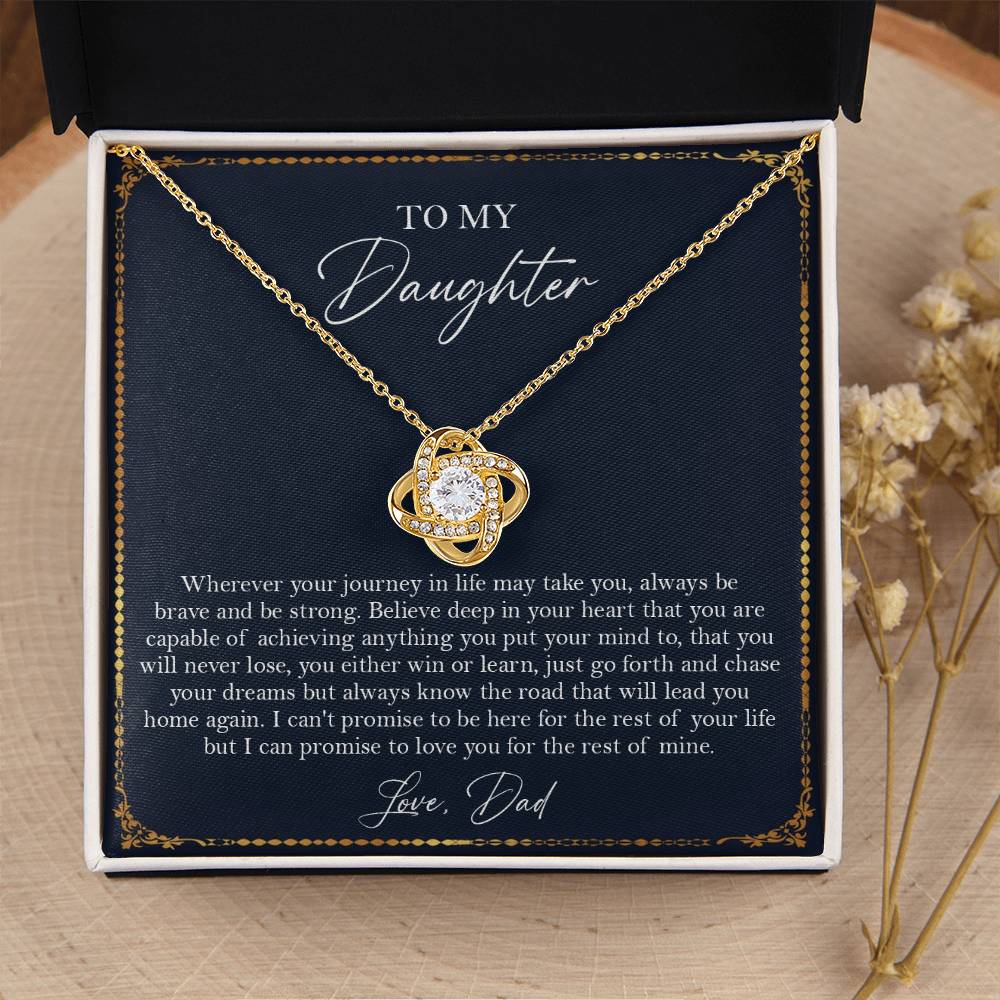 To My Daughter Gift From Dad Gift For Daughter Birthday Daughter Graduation Sentimental Gift F Love Knot Necklace