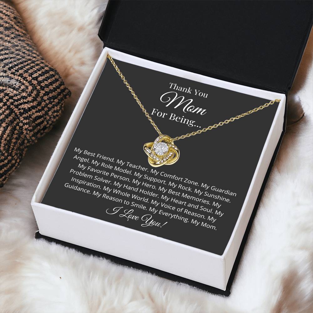 Thank You Mom For Being... Love Knot Necklace