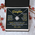 To My Beautiful Daughter - Love Knot Necklace Almost Sold Out Love Knot Necklace